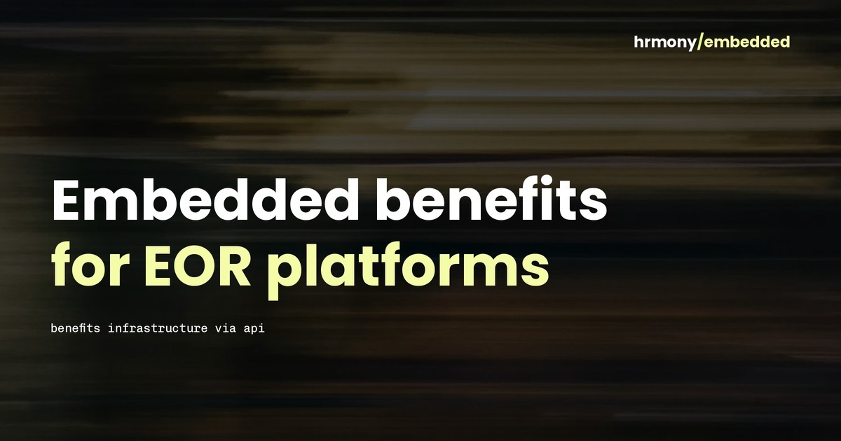Typographic header reading "Embedded benefits for EOR platforms" on a warm olive-brown background.