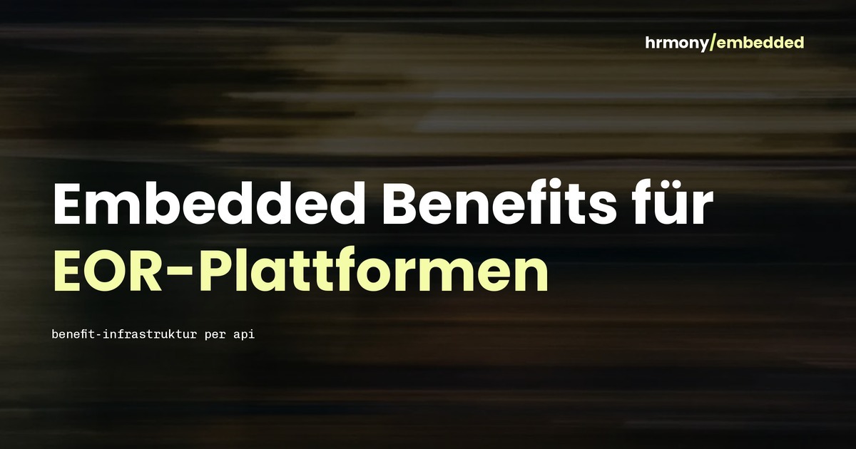 Typografischer Header mit dem Titel „Embedded Benefits für EOR-Plattformen" auf warm-olivbraunem Hintergrund.
