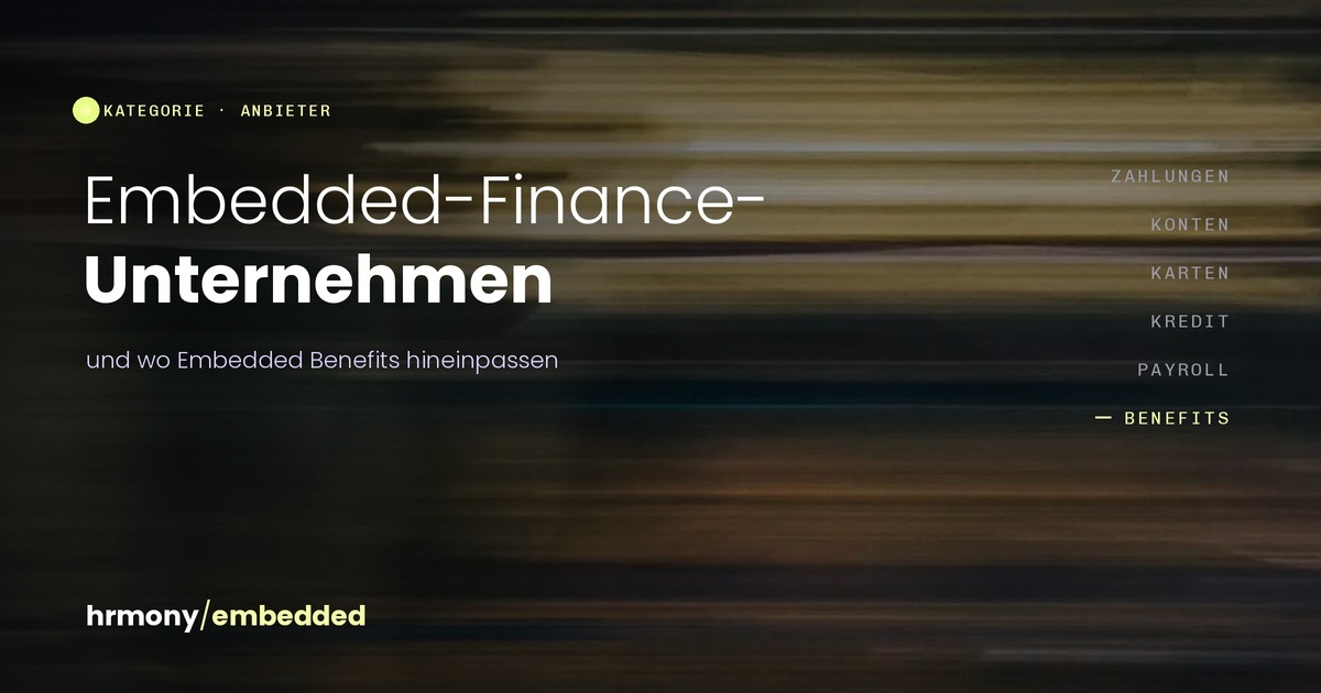 Typografischer Header mit dem Titel Embedded-Finance-Unternehmen und einer Kategorienliste, in der Benefits hervorgehoben ist